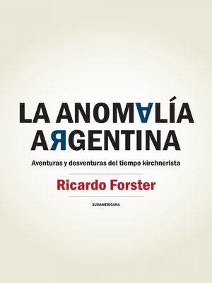 cover image of La anomalía argentina